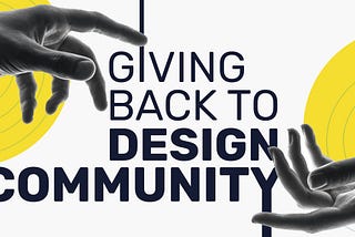 5 ways to give back to UI UX Design community