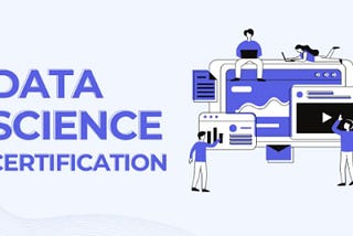 Is There a Future of Data Science Certification?