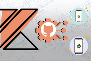 Building a CI Pipeline for Kotlin Multiplatform Mobile Using GitHub Actions