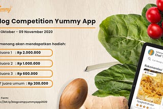 Yummy App Bikin Lomba Blog Competition Oktober 2020