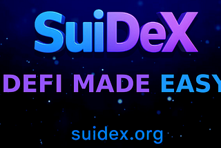 🚀 SuiDex Is Live — The Simplest Way to Earn on Sui