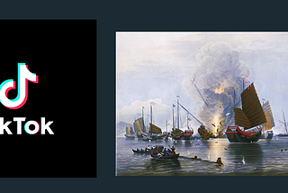Tiktok and the Opium Wars