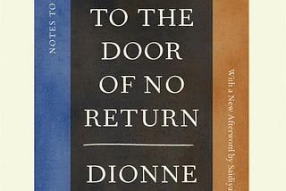 “A Map to the Door of No Return” Book Cover