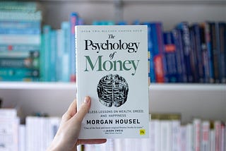 How "The Psychology of Money" Can Make You More Economically Savvy