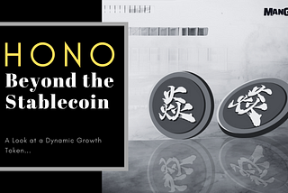 HONO: Beyond the Stablecoin