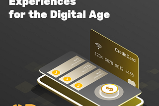 Redefined Mobile Banking Experiences for the Digital Age