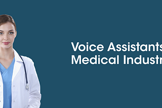 Voice Assistant Use Case -
Health and Wellness