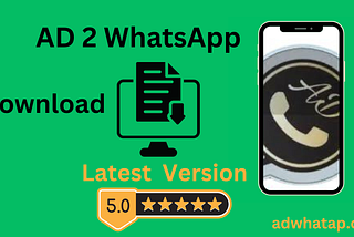 AD 2 WhatsApp APK Download (v10.82) Latest Version 2024