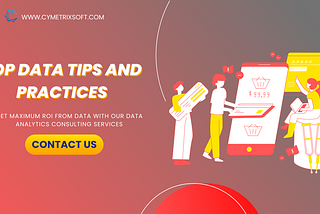 Top data tips and practices