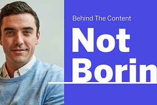 Behind the Content of Not Boring
