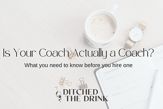 Is Your Coach Actually a Coach?