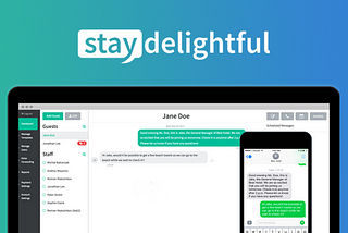 Start Texting Your Guests in 5 Minutes with Stay Delightful