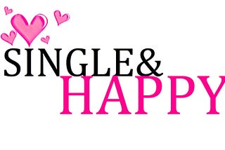 Who Needs a Perfect Match? Why Being Single is the Best Thing Since Pizza!