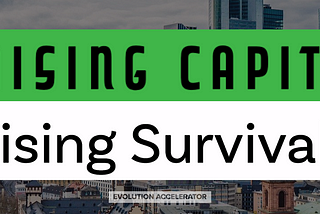 The Startup Early Stage Fundraising Survival Guide