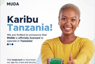 MUDA Secures Payments System License in Tanzania: