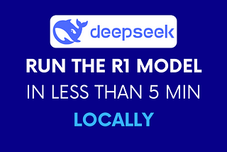 How to Deploy a Self-Hosted AI Web App with DeepSeek R1 Locally in 5 minutes