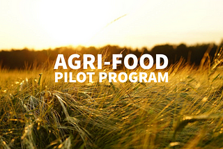 Move to Canada with the Agri-Food Pilot Program in 2021