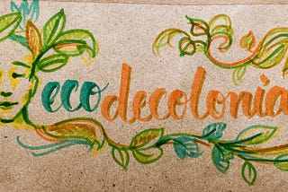 Por um design eco-decolonial