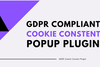 GDPR Cookie Consent Plugin