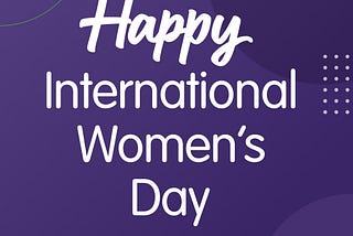 International Women’s Day