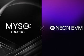 MYSO x Neon — Announcing the launch of MYSO on Neon EVM Mainnet