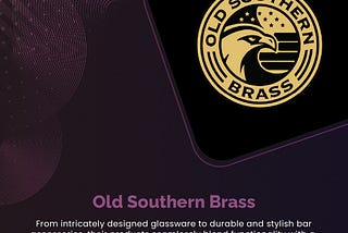 Old Southern Brass | Provider of Distinctive and Patriotic Drinkware and Barware | Orlando, FL…