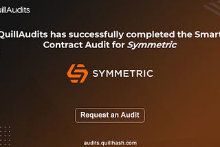 Symmetric | Smart Contract Audit Report | 2021 | QuillAudits