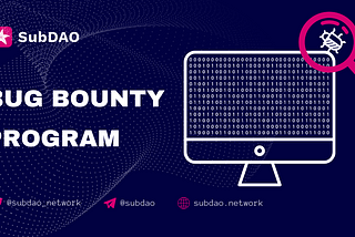 Announcing the SubDAO Bounty Program