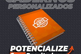 Flexibilidade é a palavra que melhor descreve nossos cadernos personalizados!