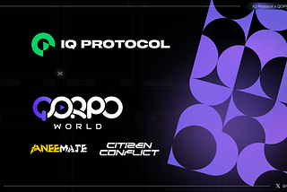 IQ Protocol Partners with QORPO WORLD to Revolutionize Gaming Economy