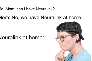 Poor Man’s Neuralink