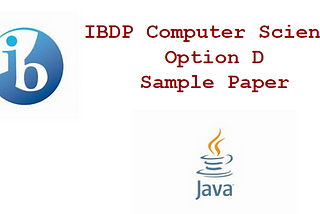 IB DP Computer Science Option D: Object-oriented programming