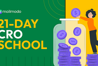 How Mailmodo got 79k+ impressions and 100+ enrollments in its “CRO School” campaign
