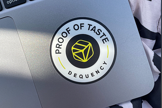 Proof of Taste: Dequency Update 3/4/22