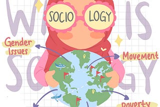 When The Social Reality Runs, Sociology Glasses is Used: An Introduction of Sociology