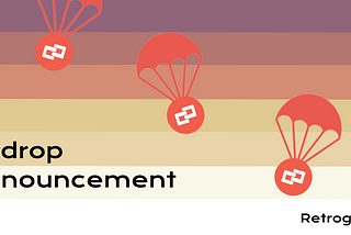 RETRO Airdrop Explained