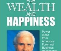 7 Strategies for Wealth and Happiness by Jim Rohn