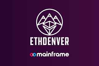 Bounties Offered to Build Dapps on Mainframe OS at ETHDenver