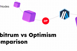 Arbitrum vs Optimism Comparison