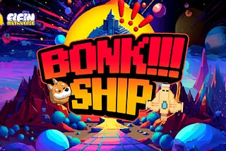 Launch your BONK Spaceship on Manta: Tap, Earn, and Battle your Way to Victory!
