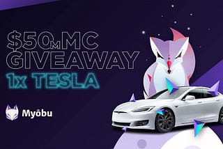 Myobu Gives Holders A Chance To Win A Tesla & More