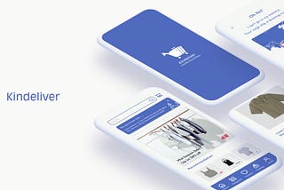 Kindeliver, an eco-friendly e-commerce application