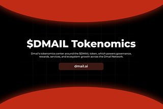 Breaking Down $DMAIL: The Token Powering Dmail Network