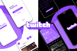 UI/UX Case-Study: Twitch App Revamp on Figma