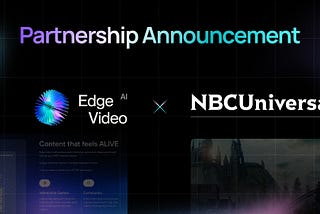 Exploring the Cinematic Frontier: Edge Video AI Secures Digital Movie Deals with NBC Universal