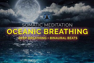 Discover Deep Calm with Oceanic Breathwork