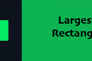 Largest Rectangle — Stacks Application Question — HarckerRank