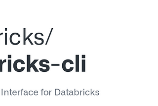 Part1 : Installing and using the Azure Databricks CLI