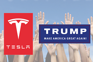 What Tesla and Trump have in common