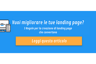 3 Regole per la creare di landing page che convertono
